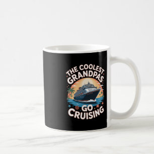 The Coolest Grandpas Go Cruising Grandpa Cruise Va Coffee Mug