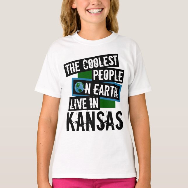 The Coolest People on Earth Live in Kansas T-Shirt (Front)