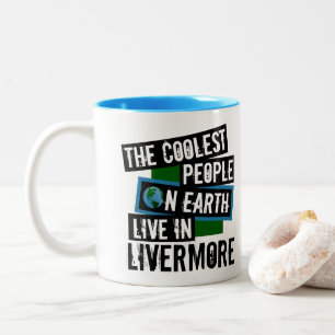The Coolest People on Earth Live in Livermore Two-Tone Coffee Mug