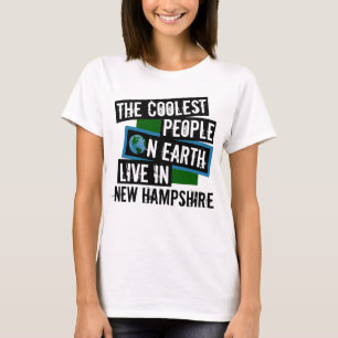 The Coolest People on Earth Live in New Hampshire T-Shirt