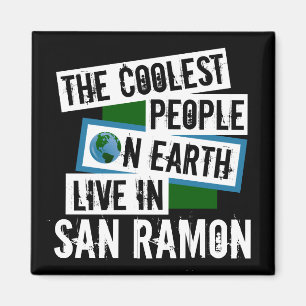 The Coolest People on Earth Live in San Ramon Magnet