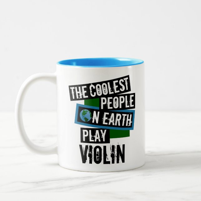 The Coolest People on Earth Play Violin Two-Tone Coffee Mug (Left)