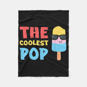 The Coolest Pop Ever Funny Father’s Day For Dad Gr Fleece Blanket
