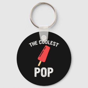 The Coolest Pop Fathers Day Funny World's Greatest Key Ring