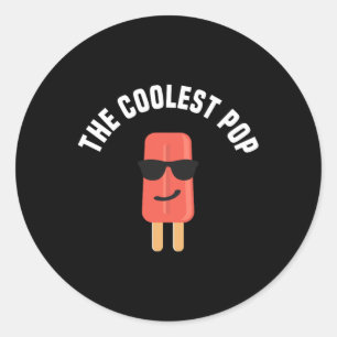 The Coolest Pop Shirt Dad Fathers Day Gift Classic Round Sticker