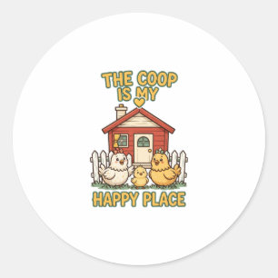 The Coop Is My Happy Place Funny Chicken Sticker