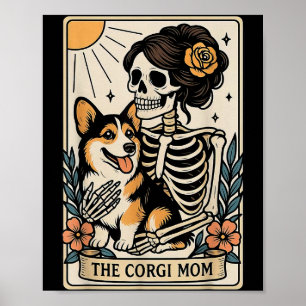 The Corgi Mom Tarot Card Skeleton Gothic Dog Poster