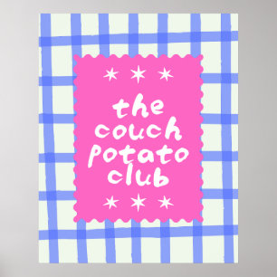 The Couch Potato Club Retro Aesthetic Art Poster