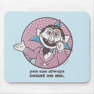 The Count   You Can Always Count On Me Mouse Mat