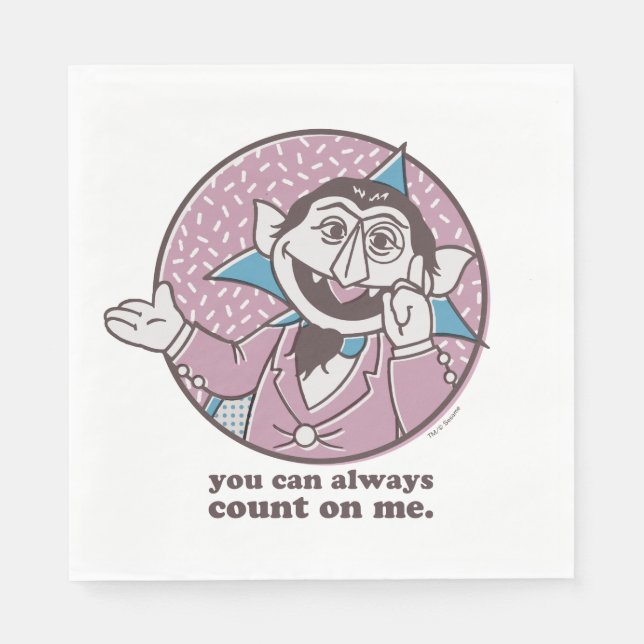 The Count | You Can Always Count On Me Napkin (Front)