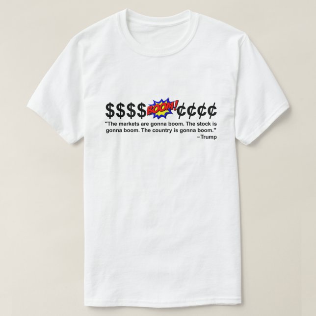 The Country Is Gonna Boom T-Shirt (Design Front)