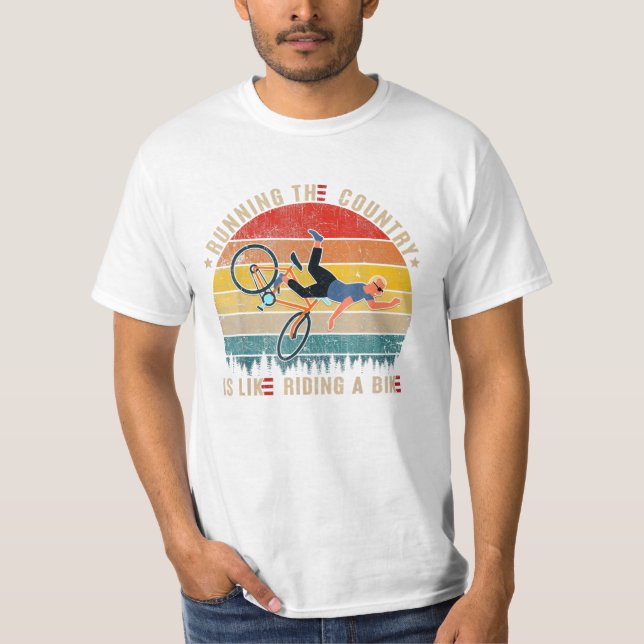 The Country Is Like Riding T-Shirt (Front)