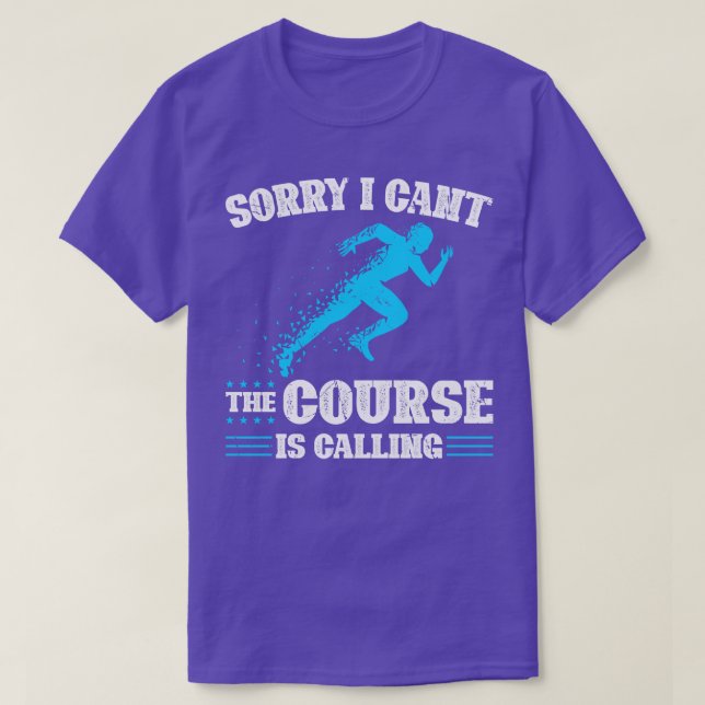 The Course Is Calling Track Field Running T-Shirt (Design Front)