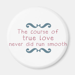 The Course of True Love Magnet