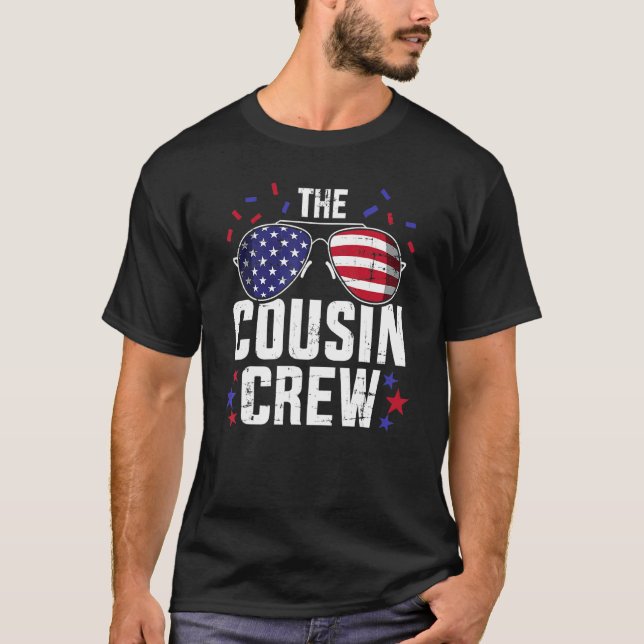 The Cousin Crew With Us American Flag For 4th Of J T-Shirt (Front)