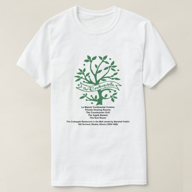 The Crabapple Restaurant, Skokie, IL T-Shirt (Design Front)