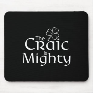 The Craic Is Might Cute Irish St. Patrick Day  Mouse Mat