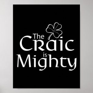 The Craic Is Might Cute Irish St. Patrick Day  Poster