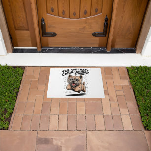  The Crazy Cairn Terrier is Mine Doormat