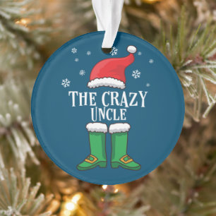 The Crazy Uncle - Matching Family Christmas Elf Ornament
