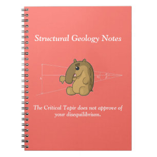 The Critical Tapir- Structural Geology Notebook