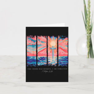 The Cross Has Spoeen I Am Forgiven Christian Jesus Card
