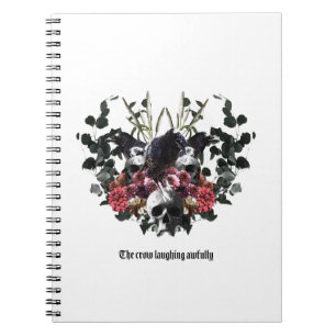 The Crow Laughing Awfully Notebook