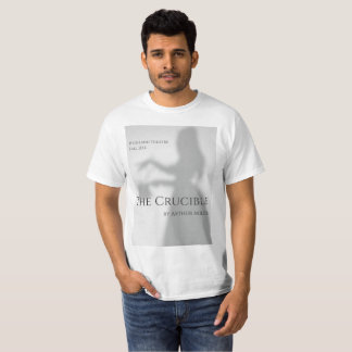 The Crucible T-Shirt