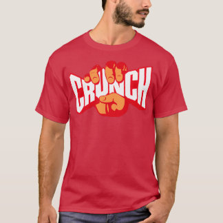 the crunch merchandise T-Shirt