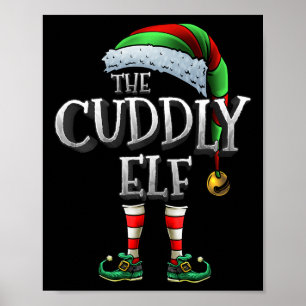 The Cuddly Elf Matching Family Cuddly Christmas El Poster