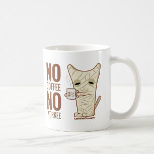 The cup of the mummy - nonCoffee nonWorkee