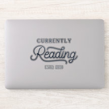 The Currently Reading Car or Laptop Decal