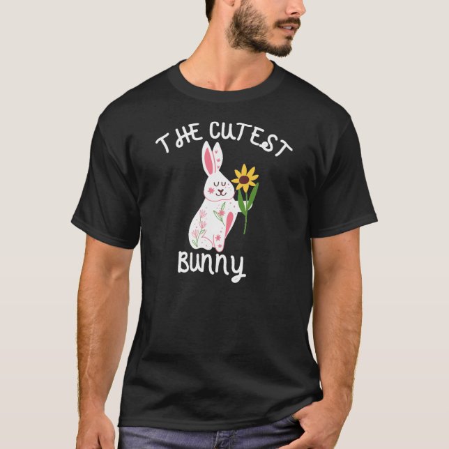 The Cutest Bunny T-Shirt (Front)