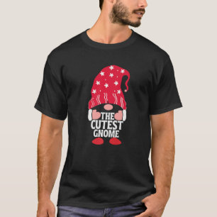 The Cutest Gnome Funny Matching Family Group Chris T-Shirt