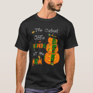 The Cutest Little Pumpkins Call Me Mum Halloween W T-Shirt