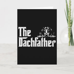 The Dachshund Fathers Day Dogfather Gifts Wiener D Card