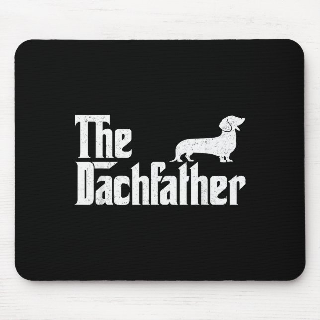 The Dachshund Funny Wiener Dog For Men Fathers Day Mouse Mat (Front)