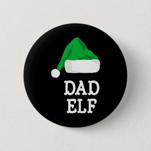 The Dad Elf Christmas Family Matching Pj Pajama Xm 6 Cm Round Badge