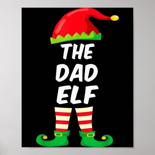 The Dad Elf Family Matching Funny Christmas Costum Poster (Front)