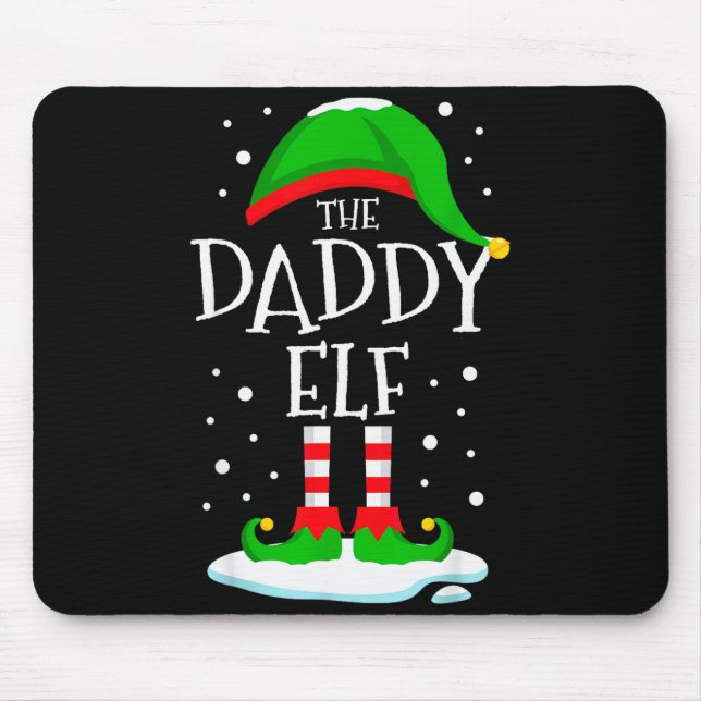 The Daddy Elf Christmas Family Matching Xmas Dad G Mouse Mat (Front)