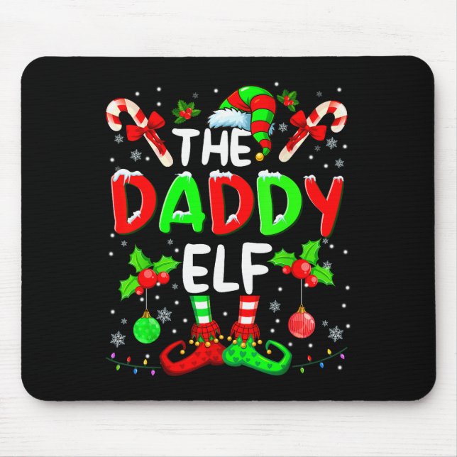 The Daddy Elf Costume Pajamas Pjs Christmas Xmas M Mouse Mat (Front)