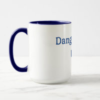 The Danger Wil Robinson Coffee Mug