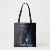 The Dark Ones Tote