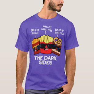 The Dark Sides Funny Fast Food Puns T-Shirt