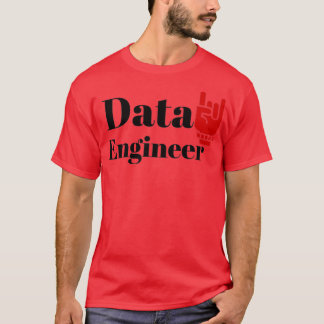 The Data Engineer T-Shirt