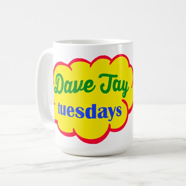 The Dave Jay Tuesday Classic Logo 15 Oz. Mug (Front Left)