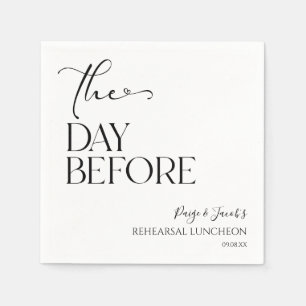 The Day Before Minimal Wedding Rehearsal Luncheon Napkin