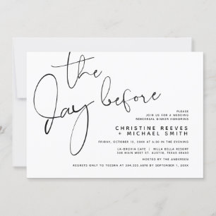 The Day Before, Wedding Rehearsal Dinner  Invitation