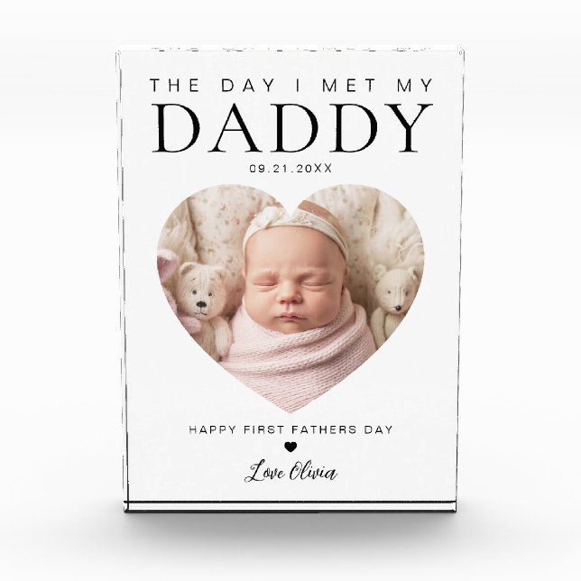 The Day I Met My Daddy First Fathers Day Photo Block (Front)