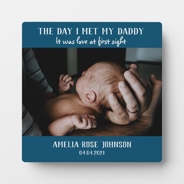 The Day I Met My Daddy Photo Keepsake Plaque (Front)